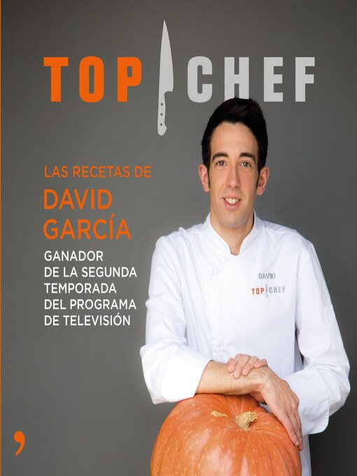 Cover image for Top Chef. Las recetas de David García